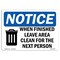 Signmission OSHA Notice, 3.5" Height, When Finished Leave Area Clean Sign With Symbol, 5" X 3.5", Landscape OS-NS-D-35-L-19045 - alternate 1